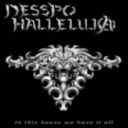 In This House We Have It All